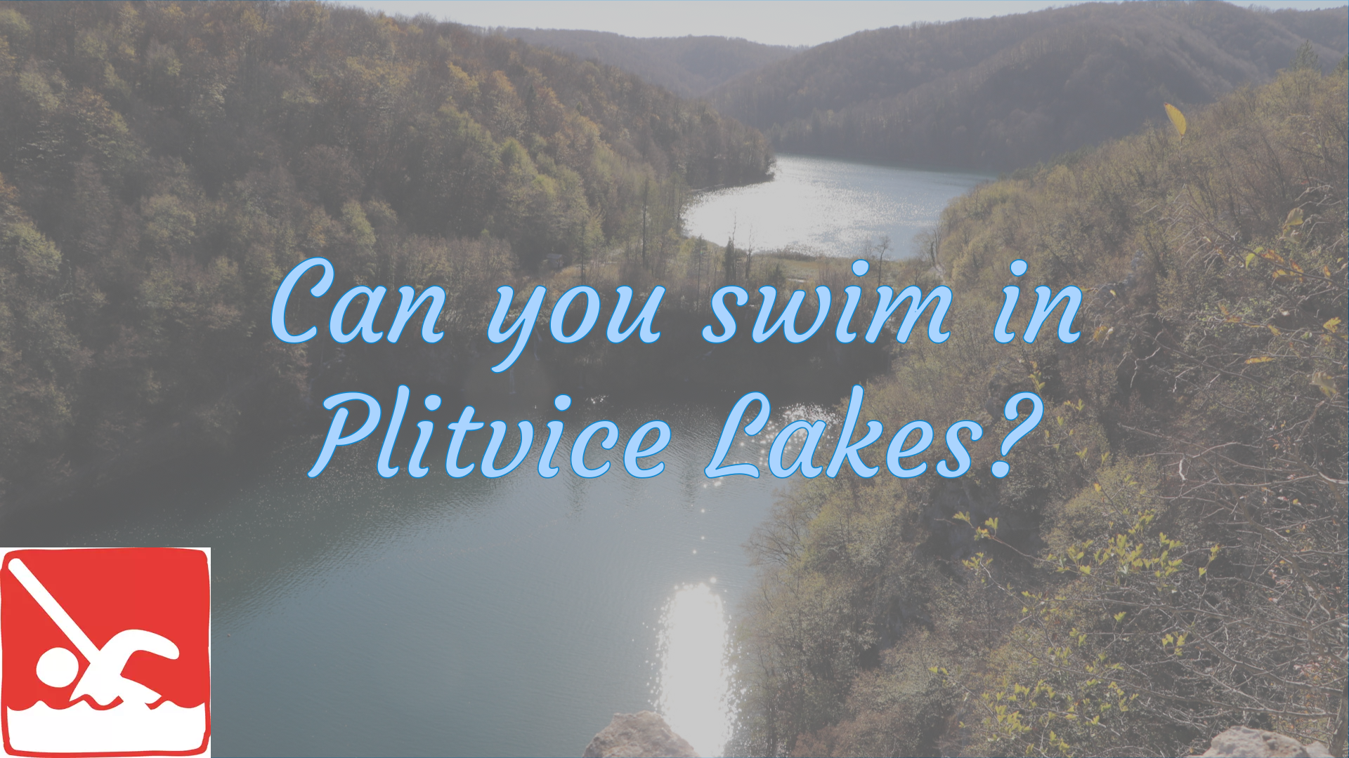 Can you swim in Plitvice Lakes?