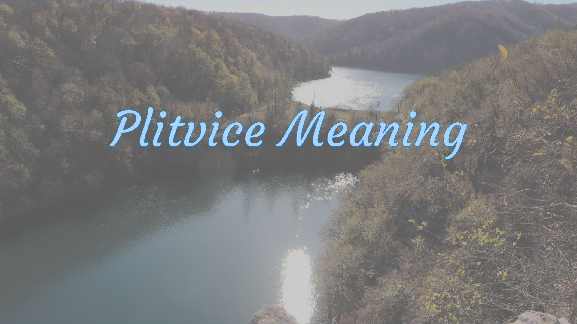 Plitvice meaning